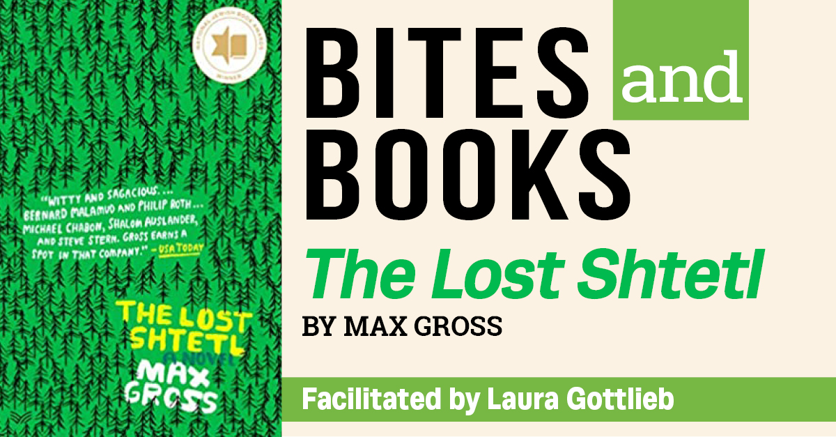 Book Club: The Lost Shtetl by Max Gross